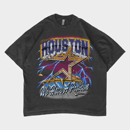 Houston We Have Problem T-Shirt